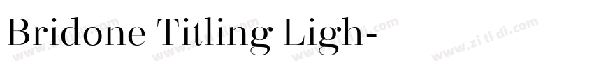 Bridone Titling Ligh字体转换